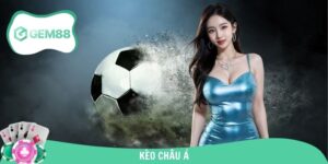 Kèo châu Á Vô Cùng Thú Vị - Bí Kíp Thắng Lớn Khi Cược