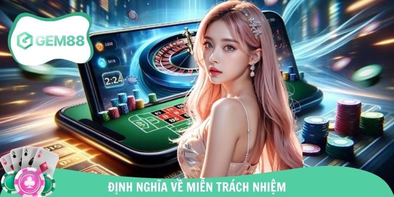 Làm rõ những định nghĩa về miễn trừ trách nhiệm